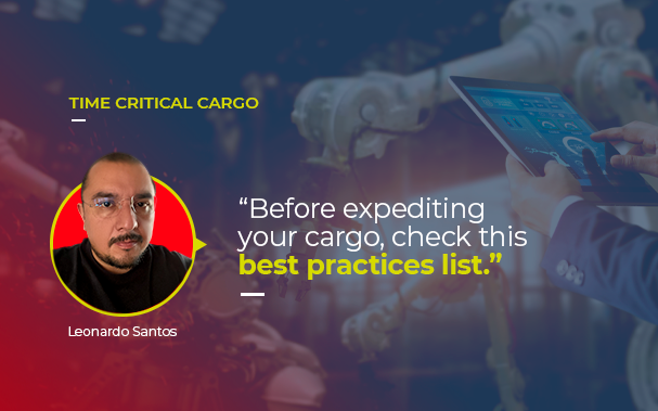 Over a picture of a supply chain in the process industry, there's the picture of Leonardo Santos, author of the article, and a quote: "before expediting your cargo, check this best practices list"