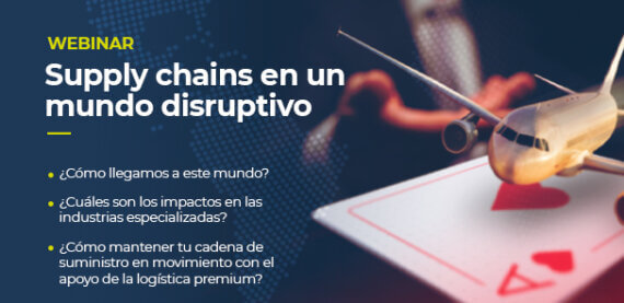 Sobre la foto de un hombre aventando al aire una carta de As de copas y un avión, está escrito: WEBINAR Supply chains en un mundo disruptivo ¿Cómo llegamos a este mundo? ¿Cuáles son los impactos en las industrias especializadas? ¿Cómo mantener tu cadena de suministro en movimiento con el apoyo de la logística premium?