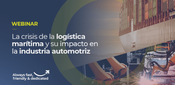 WEBINAR: La crisis de la logística marítima y su impacto en la industria automotriz