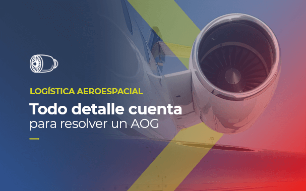 Sobre la imagen de un motor turbina GE CF34-3, está escrito LOGÍSTICA AEROESPACIAL Todo detalle cuenta Para resolver un AOG