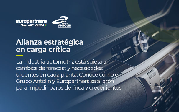 Logos de Europartners Group y Grupo Antolin Alianza estratégica en carga crítica La industria automotriz está sujeta a cambios de forecast y necesidades urgentes en cada planta. Conoce cómo el Grupo Antolin y Europartners se aliaron para impedir paros de línea y crecer juntos.