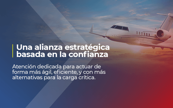 Transporte hand carry Una alianza estratégica basada en la confianza Atención dedicada para actuar de forma más ágil, eficiente, y con más alternativas para la carga crítica.