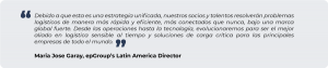 "Debido a que esta es una estrategia unificada, nuestros socios y talentos resolverán problemas logísticos de manera más rápida y eficiente, más conectados que nunca, bajo una marca global fuerte. Desde las operaciones hasta la tecnología, evolucionaremos para ser el mejor aliado en logística sensible al tiempo y soluciones de carga crítica para las principales empresas de todo el mundo", afirma María José Garay, directora de epGroup para América Latina.