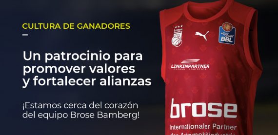 Al lado de la imagen de la camisa roja del equipo, está escrito: CULTURA DE GANADORES, Un patrocinio para promover valores y fortalecer alianzas. ¡Estamos cerca del corazón del equipo Brose Bamberg Básquetbol!